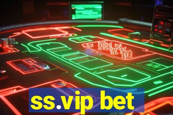 ss.vip bet